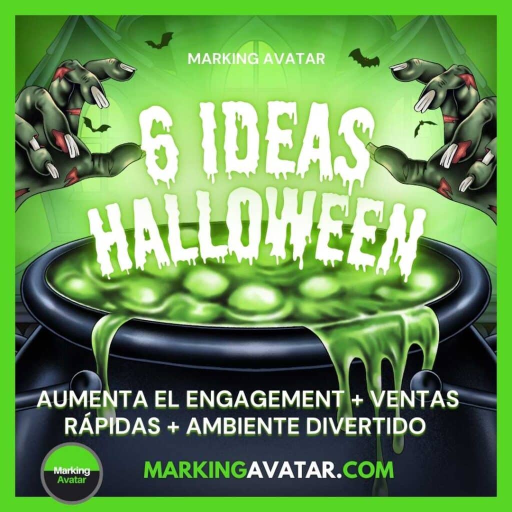 6 IDEAS DE HALLOWEEN DE LA AGENCIA DE MARKETING MARKING AVATAR