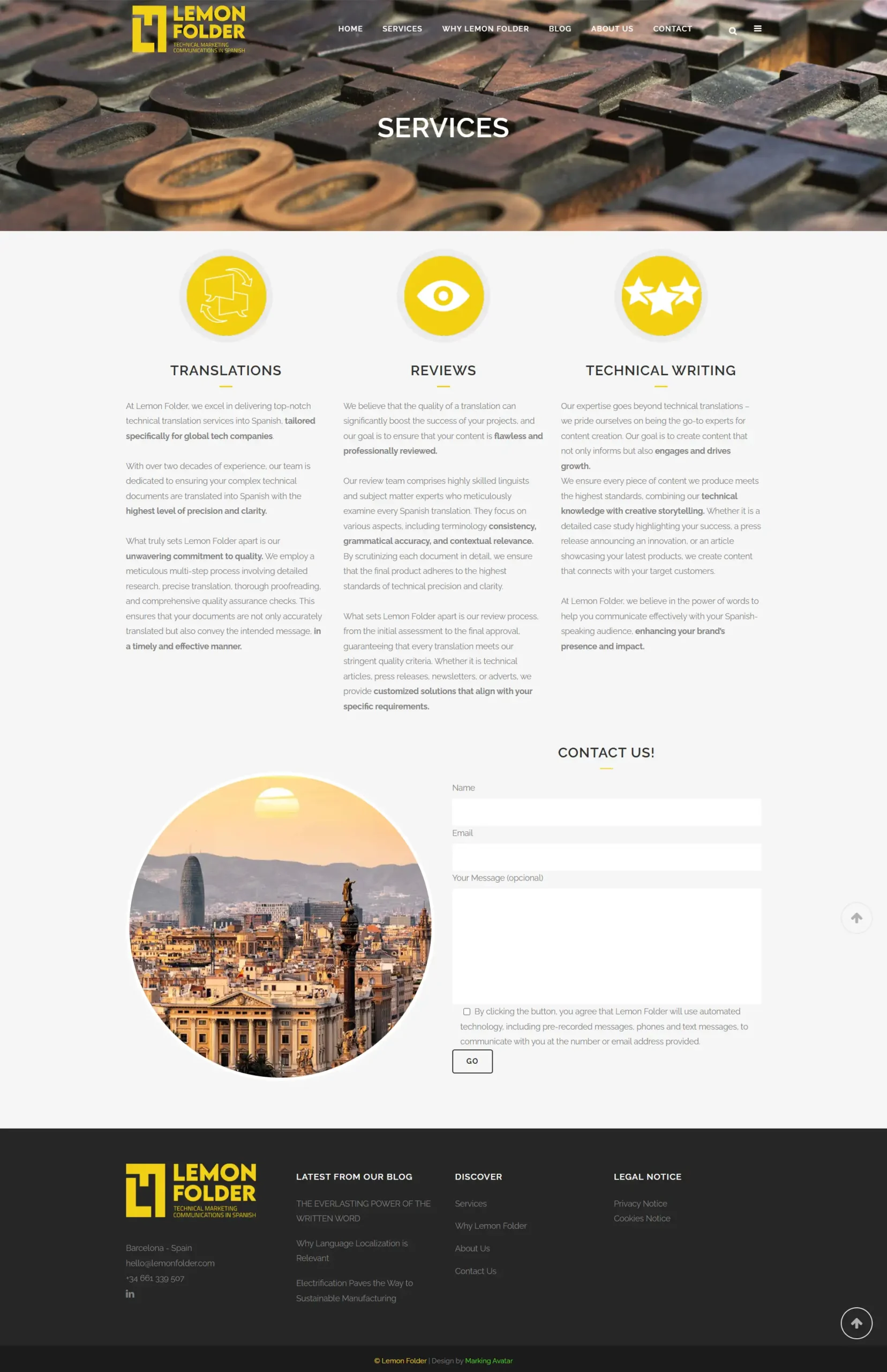 En la web, el objetivo fue crear una experiencia ágil y orientada a sus servicios clave: traducciones técnicas, revisión de contenidos y redacción especializada. Se estructuró el contenido para facilitar la navegación por los sectores industriales a los que se dirige (semiconductores, automatización, energía renovable, tecnología médica, entre otros), todo con un enfoque limpio, moderno y profesional.