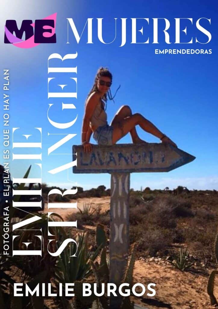 La historia de Emily no habla únicamente de viajes, fotografía o emprendimiento. Habla de una búsqueda constante: la de descubrir quién eres cuando te atreves a salir de lo conocido